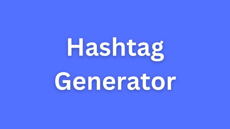 Hashtag Generator